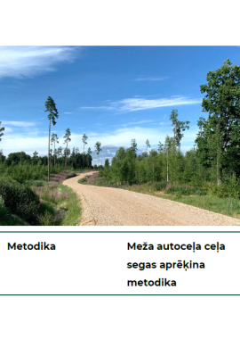 Meža autoceļa ceļa segas aprēķina metodika (2023.gads)