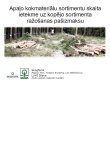 Apaļo kokmateriālu sortimentu skaita ietekme uz kopējo sortimenta ražošanas pašizmaksu